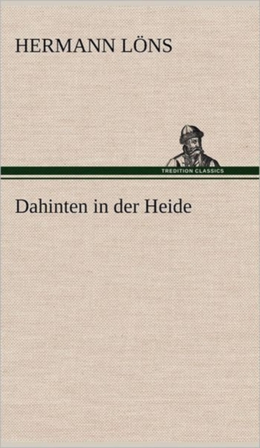 Dahinten in Der Heide 