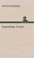 Negerkonigs Tochter 