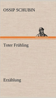 Toter Fruhling 