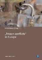 "Frozen conflicts" in Europe 