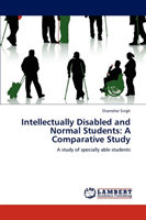 Intellectually Disabled and Normal Students A Comparative Study