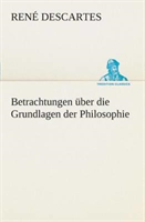 Betrachtungen Uber Die Grundlagen Der Philosophie 