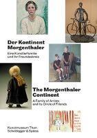 Der Kontinent Morgenthaler Eine Kunstlerfamilie Und Ihr Freundeskreis