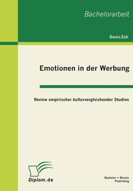 Emotionen in Der Werbung Review Empirischer Kulturvergl