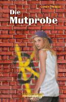 Die Mutprobe light-Variante 