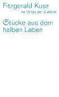 Stücke aus dem halben Leben 