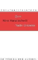 Zorn / Radio Universe Zwei Stücke