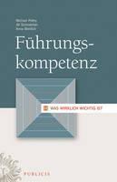 Fuhrungskompetenz Was wirklich wichtig ist