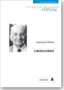Mises, L: Liberalismus 