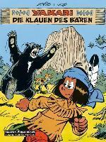 Jobin, A: Yakari 32. Die Klauen des Bären 