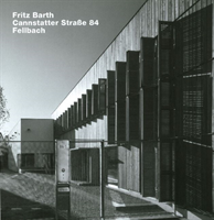 Fritz Barth Cannstatter StraÃe 84, Fellbach