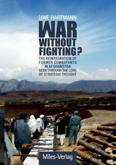 War Without Fighting? 