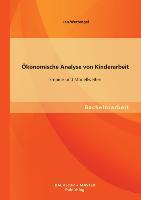 Okonomische Analyse Von Kinderarbeit Empirie Und Modellwelten