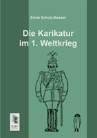 Karikatur Im 1. Weltkrieg 