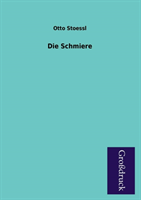 Schmiere 