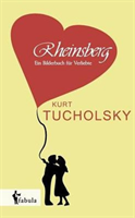 Rheinsberg Ein Bilderbuch Fur Verliebte