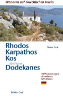 Rhodos, Karpathos, Kos, Südl. Dodekanes 50 Wanderungen