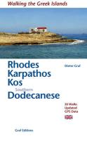 Rhodes, Karpathos, Kos, Southern Dodecanese 50 Walks, Updated GPS Data