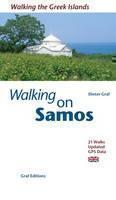 Walking on Samos 25 Walks, Updated GPS Data