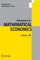 Advances in Mathematical Economics Volume 18 