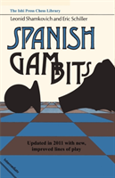 Spanish Gambits Updated in 2011 