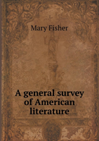 General Survey of American Literature 