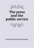 Press and the Public Service 