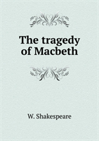 Tragedy of Macbeth 
