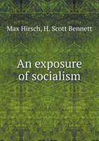 Exposure of Socialism 