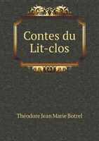 Contes Du Lit-Clos 