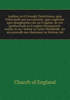 Book of Common Prayer and Administration of the Sacrameets and Other Rites and Ceremonies of the 