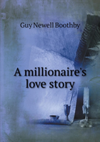 Millionaire's Love Story 