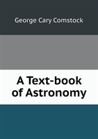 Text-Book of Astronomy 