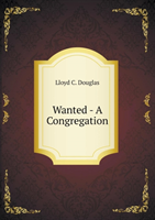 Wanted - A Congregation 