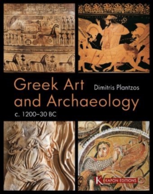 Greek Art and Archaeology c. 1200-30 BC 