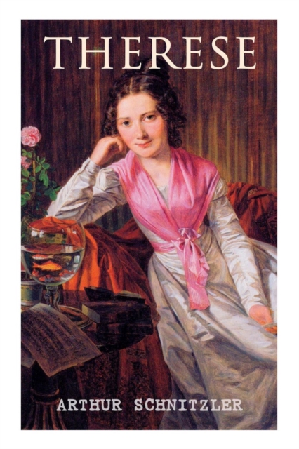 Therese Chronik eines Frauenlebens
