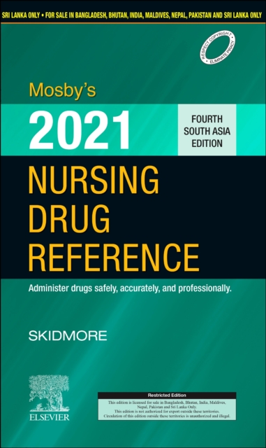 Mosby's 2021 Nursing Drug Reference: Fourth South Asia Edition 