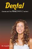 Dental Disease and their Homeopathic Treatment 