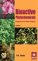 Bioactive Phytochemicals Perspectives for Modern Medici