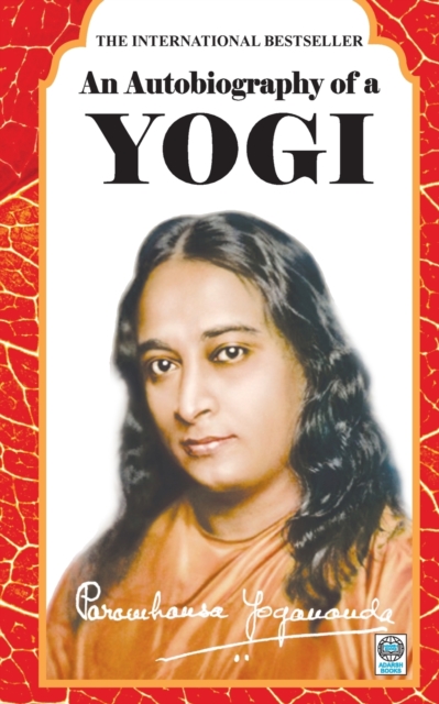 Autobiography of a Yogi 