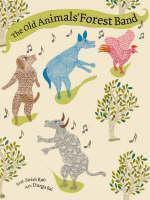 Old Animals Forest Band, The 