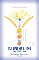 Kundalini Meditation - Vol. 1 