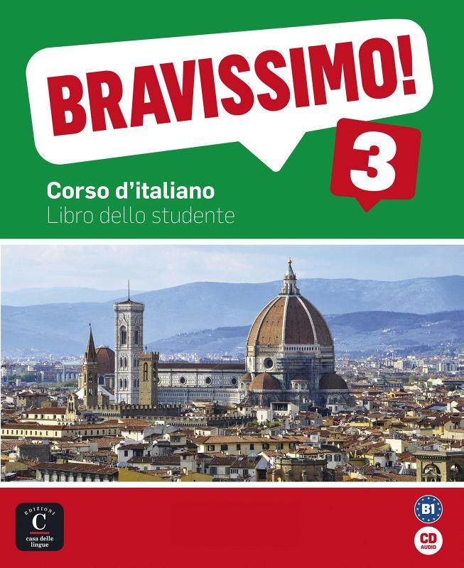 Bravissimo! Libro dello studente + CD 3