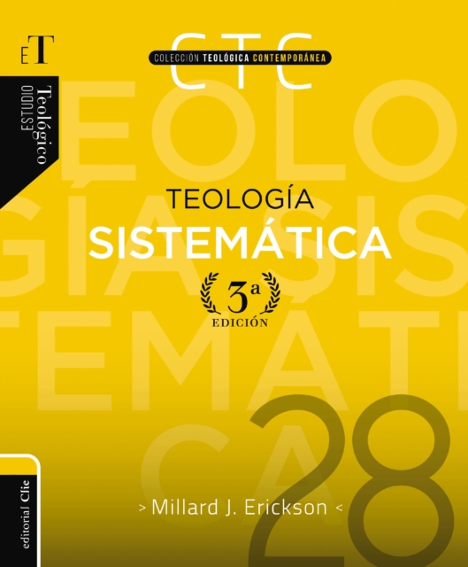 Teologia sistematica - Tercera edicion 