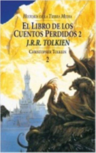 El libro de los cuentos perdidos, 2. Historia de la Tierra Media, II 