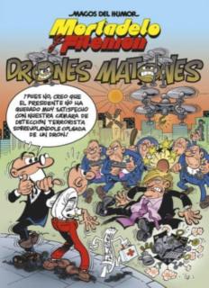 Los drones matones / The Thugs Drones 