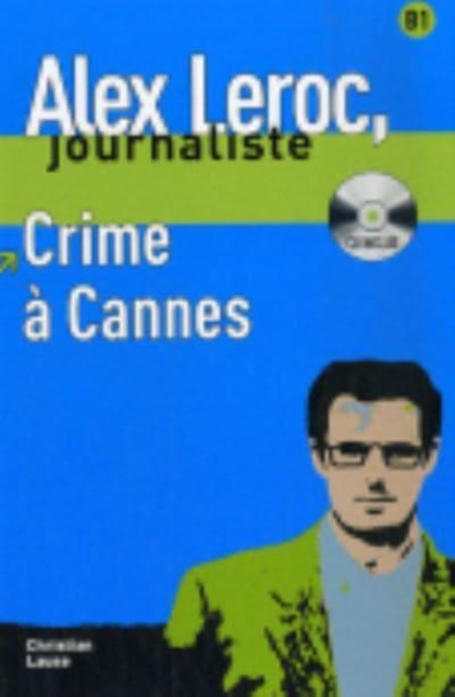 Alex Leroc Crime a Cannes - Livre + CD