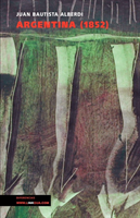 Argentina 1852 Bases y Puntos de Partida Para