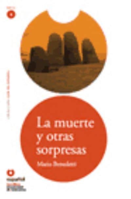 Leer en Espanol - lecturas graduadas La muerte y otras sorpresas +