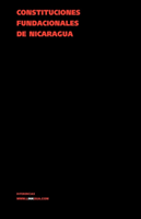 Constituciones Fundacionales de Nicaragua 